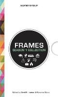 Frames Season 1 The Complete Collection