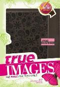 NIV True Images The Bible for Teen Girls