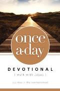 Once A Day Walk with Jesus Devotional 365 Days in the New Testament