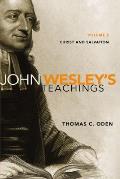 John Wesley's Teachings, Volume 2: Christ and Salvation 2