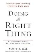 Doing the Right Thing Softcover
