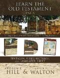 Learn the Old Testament Pack Featuring a Survey of the Old Testament & Its Supporting Resources