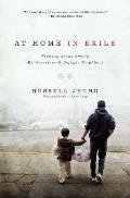 At Home In Exile An Asian Americans Memoir From The Ghetto