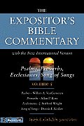 Expositors Bible Commentary Volume 5 Psalms Proverbs Ecclesiastes Song of Songs NIV