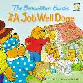 Berenstain Bears & a Job Well Done