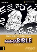 Manga Bible 03 Fights Flights & the Chosen Ones 1 Samuel 2 Samuel