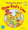 Berenstain Bears Show Gods Love