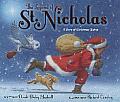 Legend of St Nicholas A Story of Christmas Giving