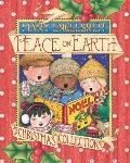 Peace on Earth a Christmas Collection