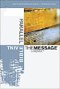 Bible Parallel Todays New International Version Message Remix