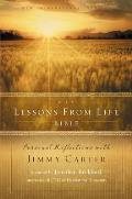 Bible NIV Lessons From Life Bible Personal Reflections with Jimmy Carter New International Version