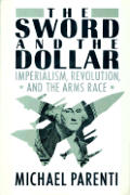 Sword & The Dollar Imperialism Revolutio