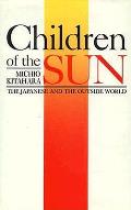 Children Of The Sun The Japanese & The Outside World