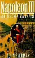 Napoleon III & His Carnival Empire