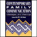 Contemporary Family Communication Messag