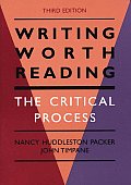 Writing Worth Reading The Critical Process