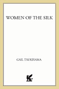 Women Of The Silk