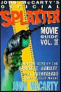 John Mccartys Official Splatter Movie Guide Volume 2
