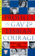 Profiles In Gay & Lesbian Courage