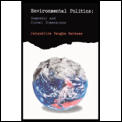 Environmental Politics Domestic & Global