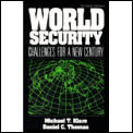 World Security Challenges For A New 2nd Edition