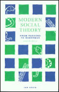 Modern Social Theory From Parsons to Habermas
