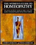 Womens Guide To Homeopathy The Natural Way to a Healthier Life for Women