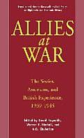 Allies at War: The Soviet, American, and British Experience, 1939-1945