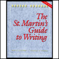 St. Martin's Guide to Writing: Shorter Version