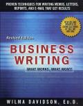 Business Writing What Works Revised Edition