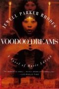 Voodoo Dreams A Novel Of Marie Laveau
