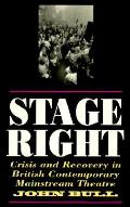 Stage Right Crisis & Recovery In Briti