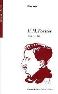 E M Forster A Literary Life Literary