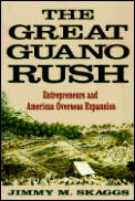 Great Guano Rush Entrepreneurs & America