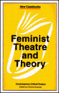 Feminist Theatre & Theory