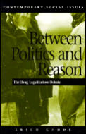 Between Politics & Reason The Drug Leg