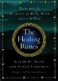 Healing Runes Tools for the Recovery of Body Mind Heart & Soul with Bag of Runes