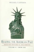 Reading The American Past Volume 2 Selected