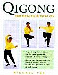 Qigong For Health & Vitality
