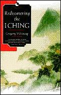 Rediscovering The I Ching