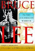 Bruce Lee The Tao Of The Dragon Warrior