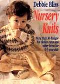 Nursery Knits More Than 30 Designs for Clothes Toys & Other Items for 0 3 Year Olds