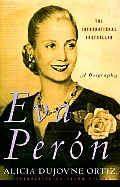 Eva Peron a Biography