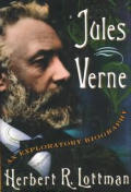 Jules Verne An Exploratory Biography