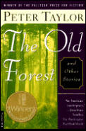 Old Forest & Other Stories