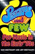 Precious and Few: Pop Music of the Early Seventies