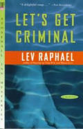 Lets Get Criminal A Academic Mystery