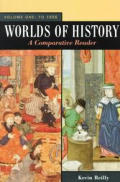 Worlds Of History A Comparative Rea Volume 1