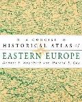 Concise Historical Atlas Of Eastern Euro