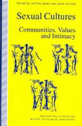 Sexual Cultures Communities Values & Intimacy